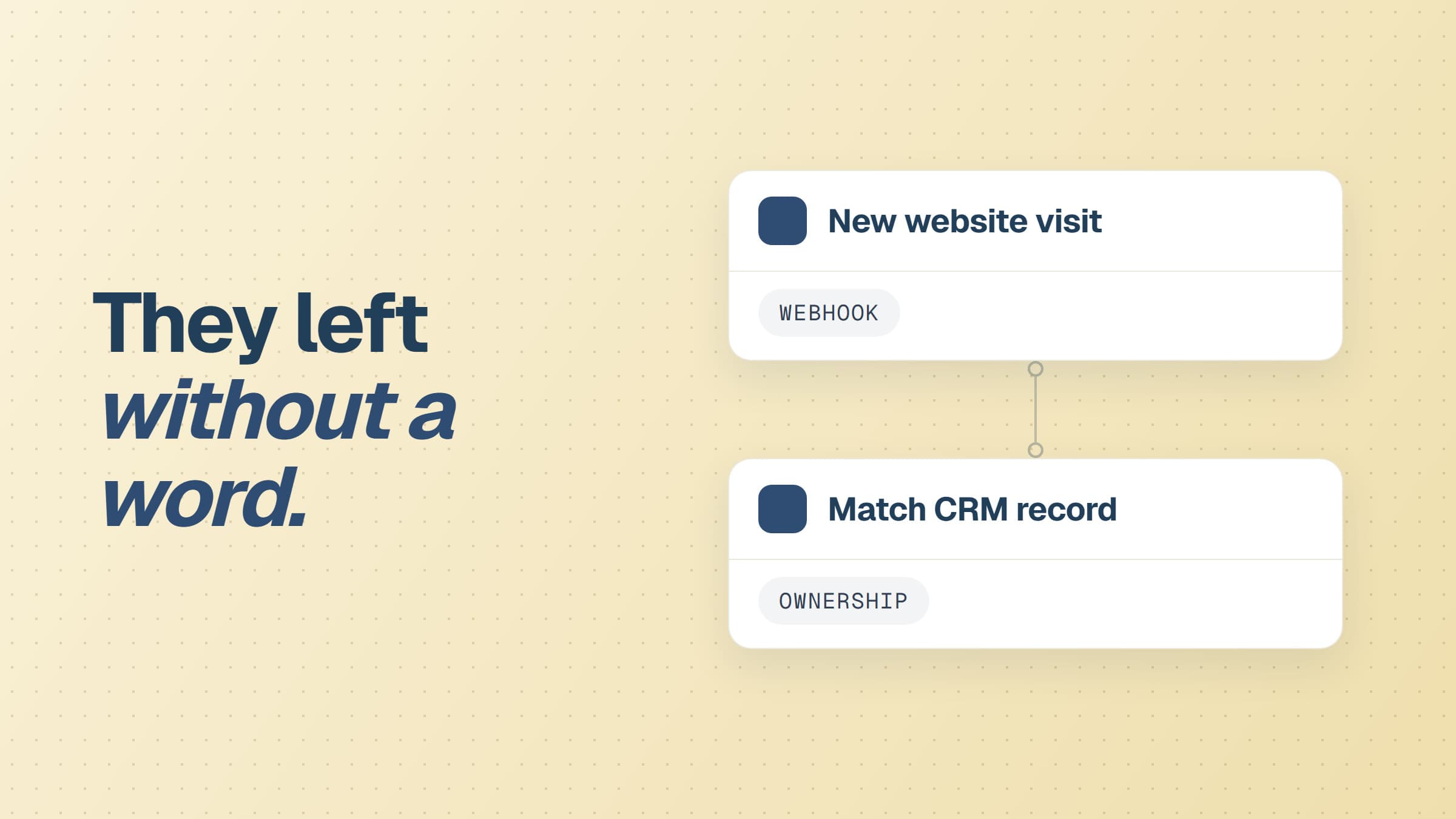 Most of your website traffic leaves without a word. What to do about it.
